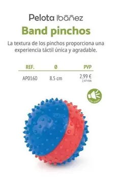 Pelota Ibanez Band Pinchos