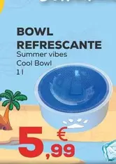 Summer Vibes - Bowl Refrescante Cool Bowl