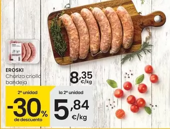 Eroski - Chorizo Criollo Bandeja