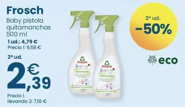 Frosch - Baby Pistola Quitamanchas