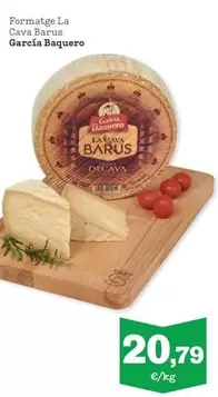 García Baquero - Formatge La Cava Barus