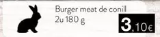 Burger Meat De Conill