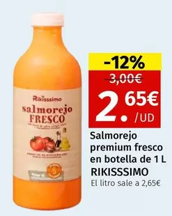 Rikisssimo - Salmorejo Premium Fresco En Botella