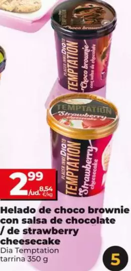 Dia Temptation - Helado De Choco Brownie Con Salsa De Chocolate /  De Strawberry cheesevakeTarrina 350 G