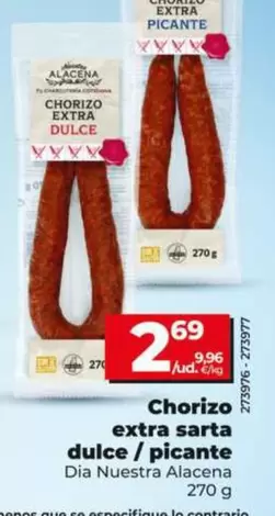 Dia Nuestra Alacena - Chorizo Extra Sarta Dulce / Picante270 G