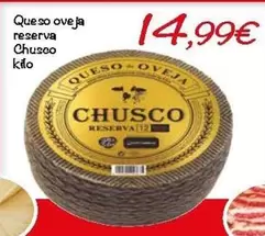 Chusco - Queso De Oveja Reserva