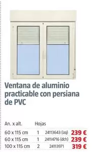 Ventana De Aluminio Practicable Con Persiana De Pvc 