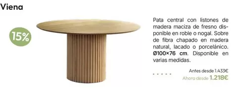 Viena Pata Central Con Listones De Madera Maciza De Fresno Disponible En Roble O Nogal