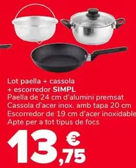Simpl - Lot Paella + Cassola + Escorredor