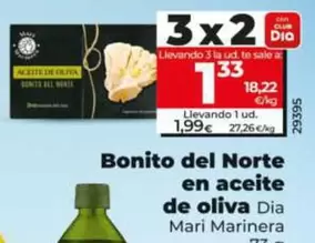 Dia Mari Marinera - Bonito Del Norte En Aceite De Oliva  73 G