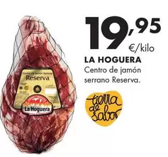 La Hoguera - Centro De Jamón Serrano Reserva