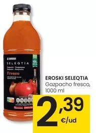 Eroski Seleqtia - Gazpacho Fresco
