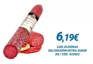 Luis Oliveras - Salchichon Extra Suave