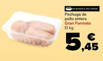 Gran Formato - Pechuga De Pollo Entera 