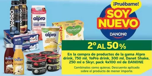 Danone - En La Compra De Productos De La Gama Alpro Drink/ YoPro Drink/ Danet Shake/ O Skyr