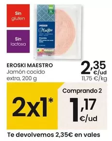 Eroski Maestro - Jamon Cocido Extra