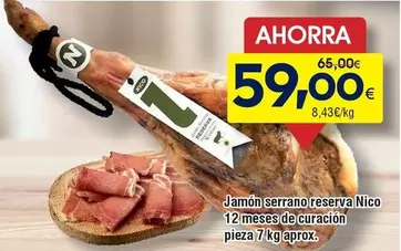 Nico - Jamon Serrano Reserva 12 Meses De Curación