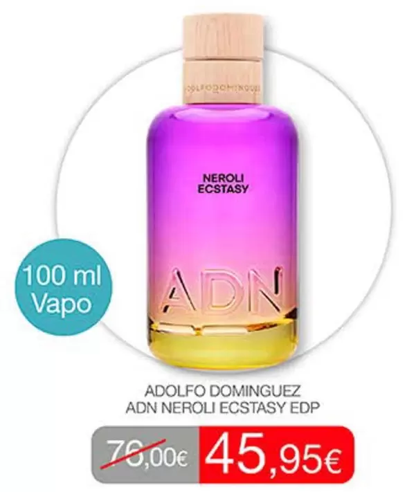 Adolfo Dominguez - Adn Neroli Ecstasy Edp
