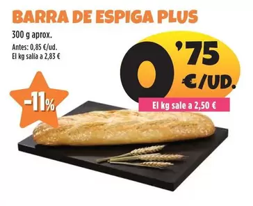 Plus - Barra De Espiga