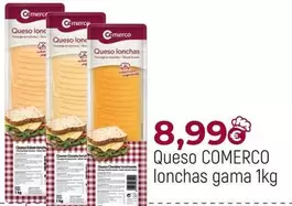 Comerco - Queso Lonchas Gama