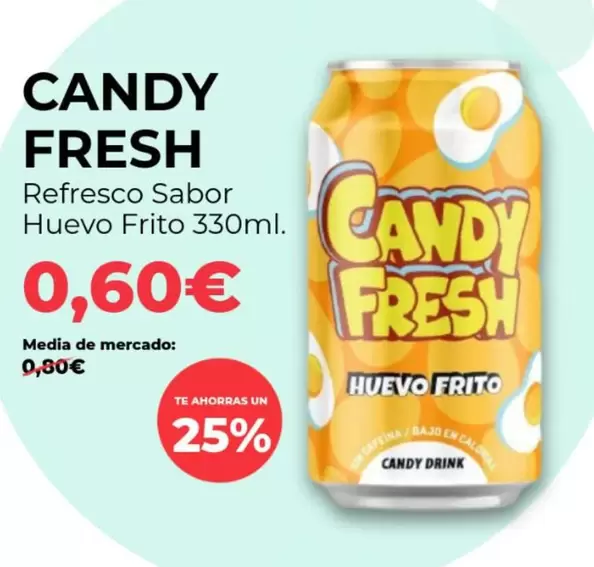 Candy - Fresh Refresco Sabor Huevo Frito 330ml