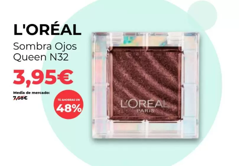 L'Oréal - Sombra Ojos Queen N32