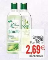 Timotei - Champús