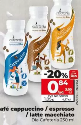 Dia Cafetería - Café Cappuccino / Espresso / Latte Macchiato 230 Ml