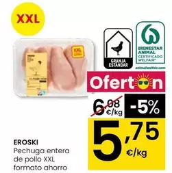 Eroski - Pechuga Entera De Pollo XXL Formato Ahorro