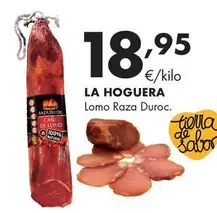 La Hoguera - Lomo Raza Duroc
