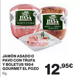 Elpozo - Jamón Asado O Pavo Con Trufa Y Boletus 1954 Gourmet