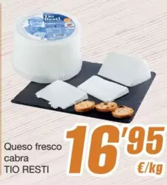 Tio Resti - Queso Fresco Cabra
