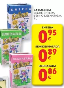 Gallega - Leche Entera, Semi O Desnatada