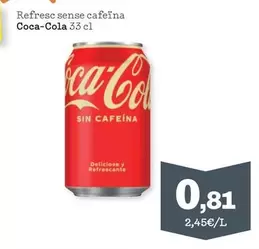 Coca Cola - Refresc Sense Cafeina