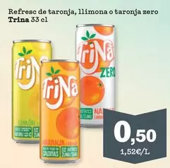 Trina - Refresc De Taronja/ Llimona O Taronja Zero