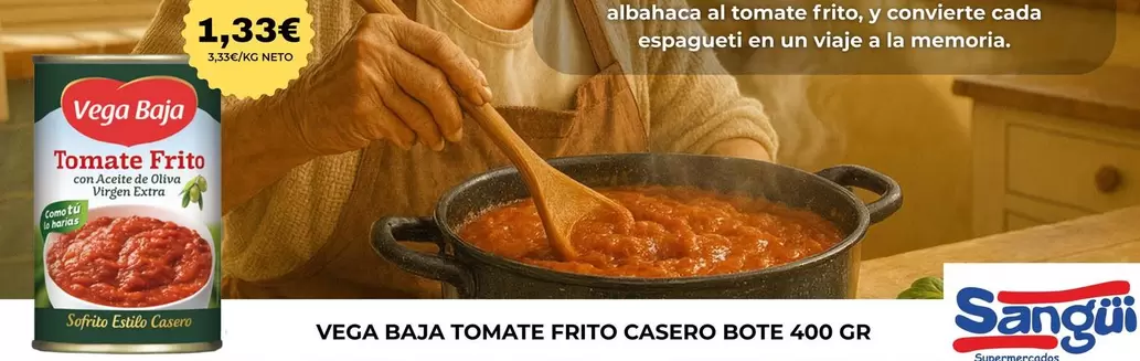 Vega Baja - Tomate Frito Casero