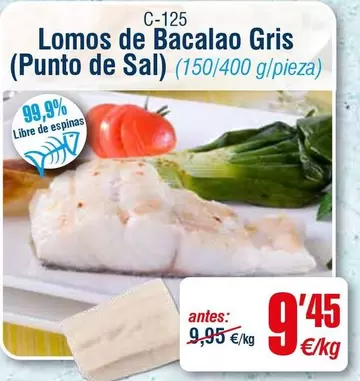 Lomos De Bacalao Gris