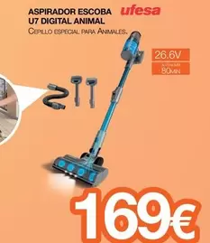 Ufesa - Aspirador Escoba U7 Digital Animal