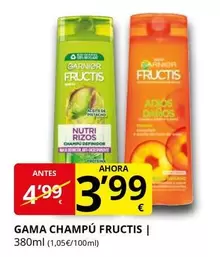 Garnier - Gama Champú Fructis