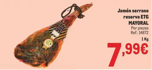 mayoral - Jamón Serrano Reserva