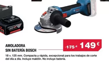 Bosch - Amoladora Sin Batería