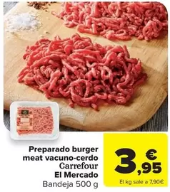 carrefour - Preparado Burger Meat Vacuno-cerdo El Mercado