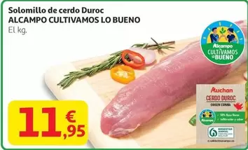 Alcampo - Cultivamos Lo Bueno Solomillo De Cerdo Duroc