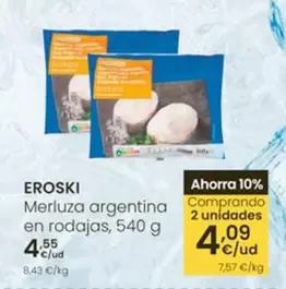 Eroski - Merluza Argentina En Rodajas
