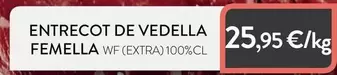 Entrecot De Vedella Femella