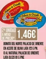 Palacio de Oriente - Bonito Del Norte Palacio De Oriente En Aceite De Oliva