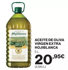 Hojiblanca - Aceite De Oliva Virgen Extra
