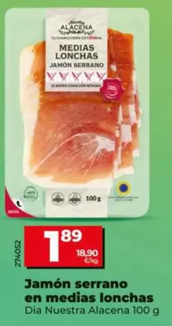Dia Nuestra Alacena - Jamon Serrano En Medias Lonchas