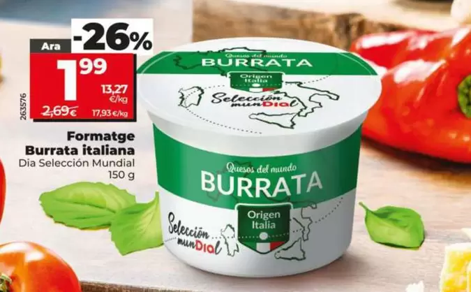 Dia Seleccion Mundial - Queso Burrata Italiana