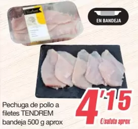 Tendrem - Pechuga De Pollo A Filetes Bandeja